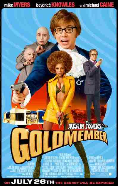 Austin Powers in Goldmember starring Mike Myers and Beyonce Knowles