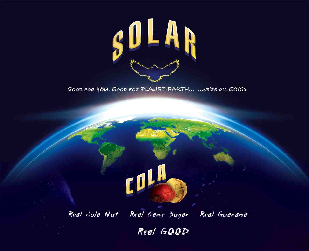 Planet Earth and Solar Cola good for you