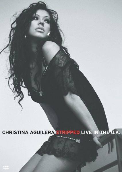 Christina Aguilera album dvd Stripped Live in the UK