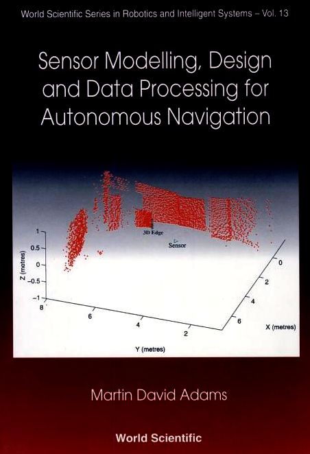 Sensor modelling and design for autonomous navigation