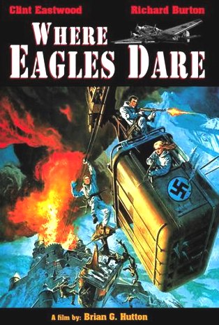 Where Eagles Dare, book and film by Alistair MacLean