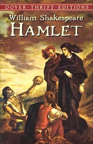 Shakepeare's Hamlet, the Dover Thrift Editions