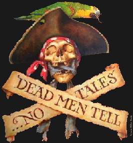 Dead men tell no tales