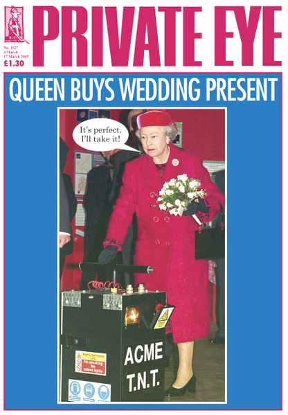 Private Eye magazie cover, the Queen buys a wedding present